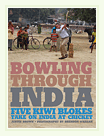 BOWLING THROUGH INDIA