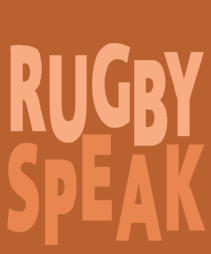 rugby speak
